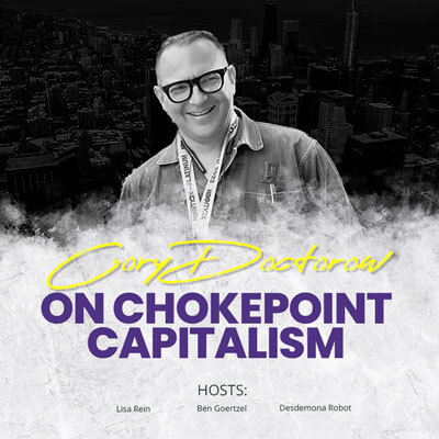 Mindplex Podcast: Episode 4 | On Chokepoint Capitalism