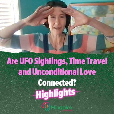 How Are UFO Sightings, Time Travel and Unconditional Love Connected? | Highlights from Season 2
