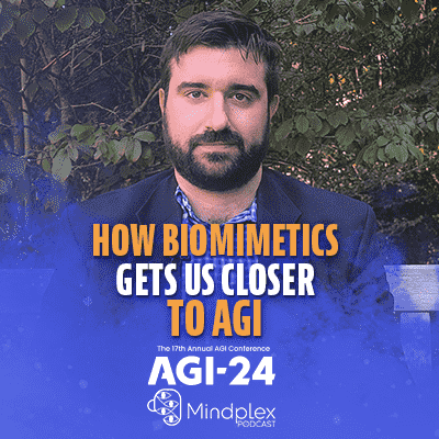 How Biomimetics Gets Us Closer to AGI | AGI 24 Series – Part 3