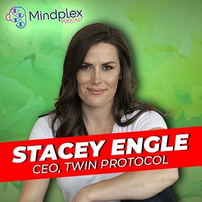 Stacey Engle - CEO, Twin Protocol | Mindplex Podcast S2EP22